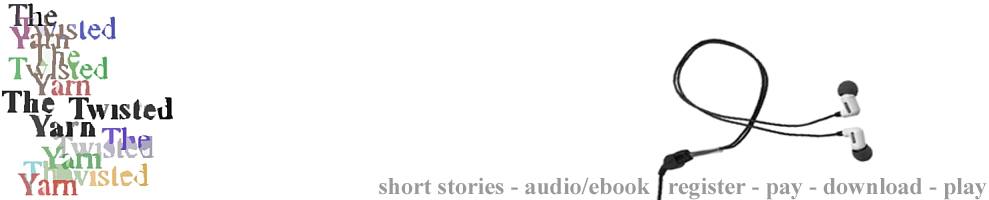 The Twisted Yarn mp3 audio talking books