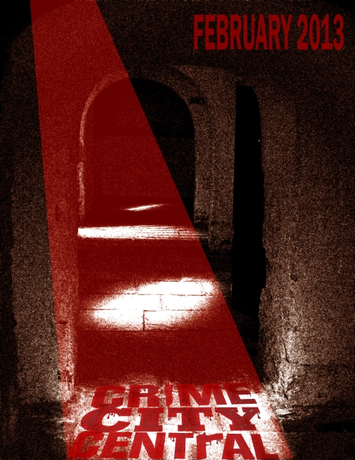 CrimeCityCentral cover artwork February 2013