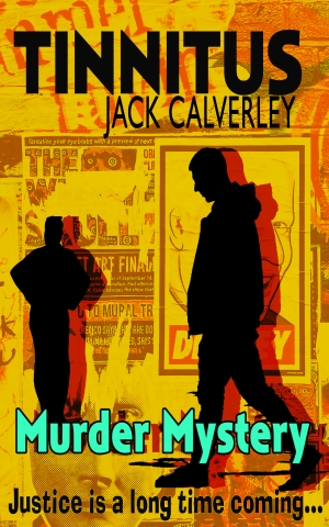 Tinnitus, the novel - mystery, thriller, revenge, crime story